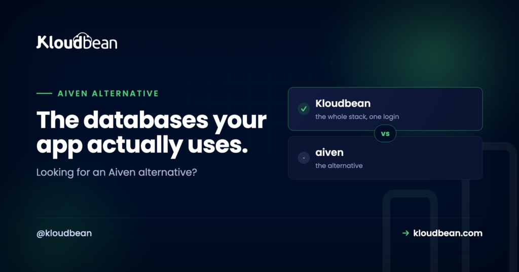 Aiven Alternative: Managed Databases in One Dashboard With Your App